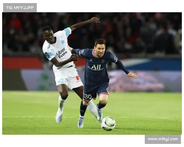巴黎圣日耳曼与马赛经典对决结果揭晓 谁将笑傲法甲赛场